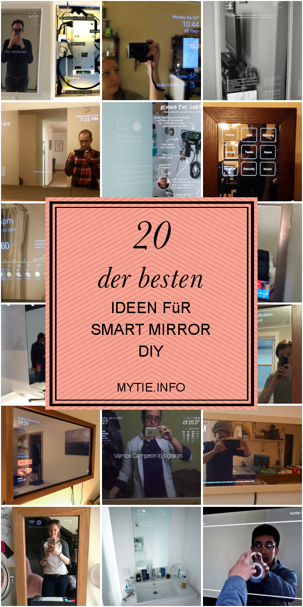 20 Der Besten Ideen Für Smart Mirror Diy